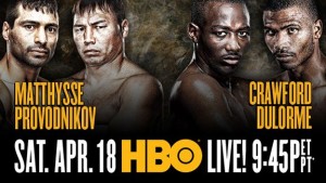 matthysse provodnikov crawford dulorme weigh in results - Potshot Boxing