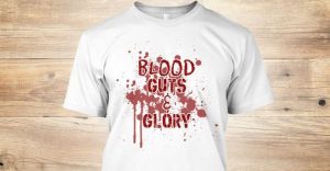blood guts glory t-shirts - Potshot Boxing