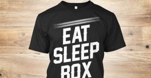 eat sleep box t-shirt - Potshot Boxing